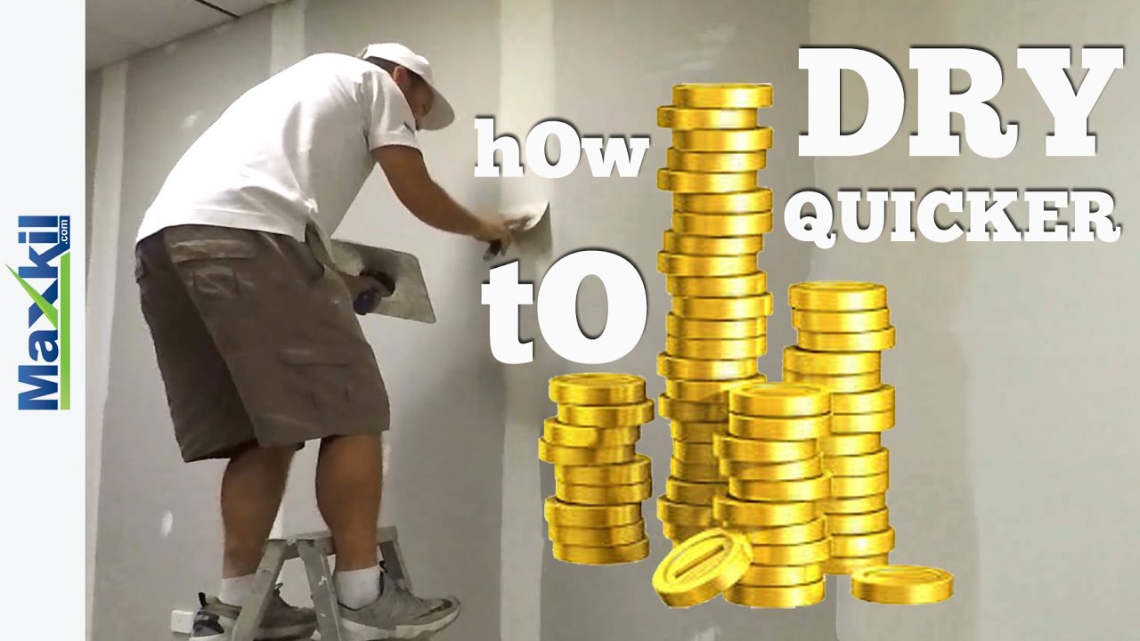 How to make drywall plaster dry faster